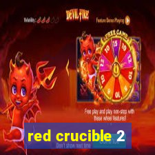 red crucible 2